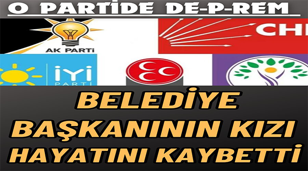 Belediye Başkanının Acı Kaybı