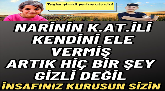 Narin Vakasından Bilgiler