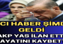 AK Parti’nin Acı Günü!