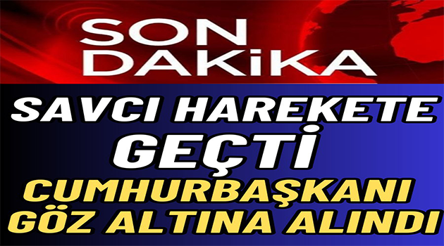 Savcı Harekete Geçti