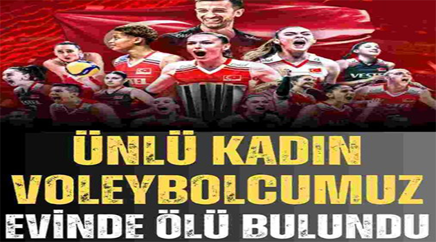 Ünlü Kadın Voleybolcumuz