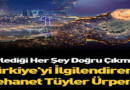 Türkiye’yle İlgili Kehanetleri