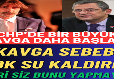 CHP’de Kavga Başladı